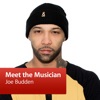 Joe Budden: Meet the Musician artwork