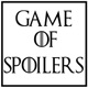 Game of Spoilers - Episode 1