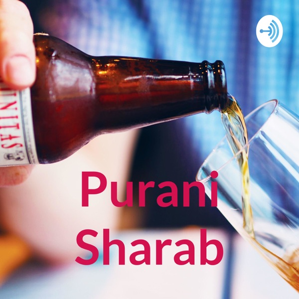 Purani Sharab