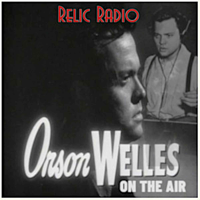 Orson Welles On The Air podcast