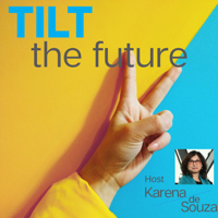 TILT the Future podcast
