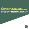 Conversations About Student Mental Health artwork