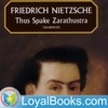 Thus Spake Zarathustra: A Book for All and None by Friedrich Nietzsche artwork