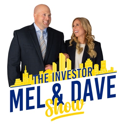 The Investor Mel & Dave Show The Investor Mel & Dave Show