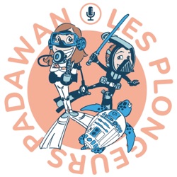 Les Plongeurs Padawan : le podcast de la plongée sous-marine et des océans