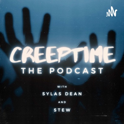 CreepTime The Podcast:Sylas Dean