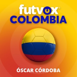 145. El fútbol colombiano que no para de vibrar