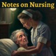 Episode 14 - Conclusion - Notes on Nursing - Florence Nightingale