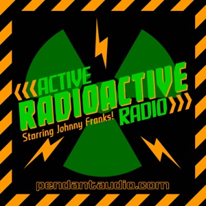 Active Radioactive Radio webseries goodies!