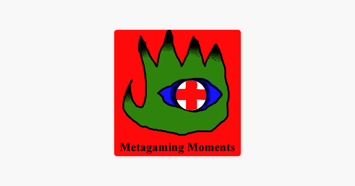 Metagaming Moments On Apple Podcasts