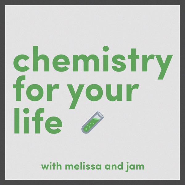 Chemistry For Your Life Artwork