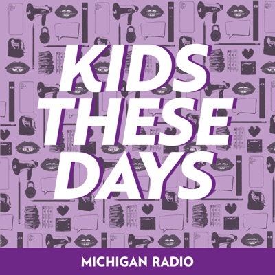 Kids These Days Kids These Days