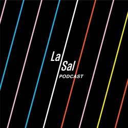 La Sal Podcast