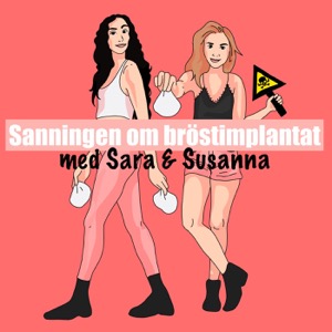 Sanningen om bröstimplantat - Med Sara och Susanna