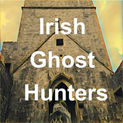 Irish Ghost Hunters
