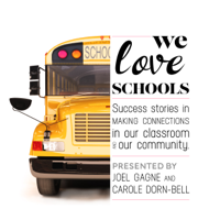 We Love Schools podcast
