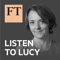 FT Listen to Lucy