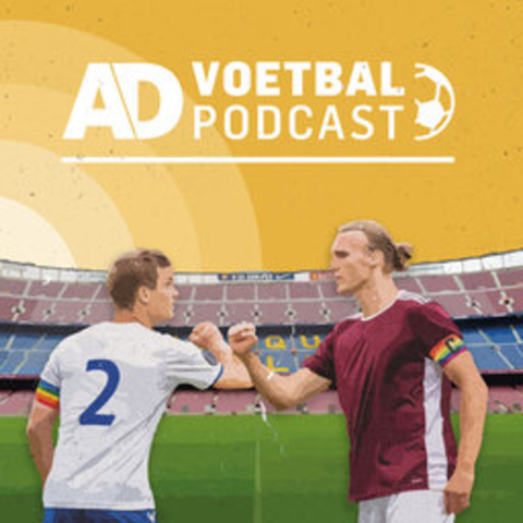 EUROPESE OMROEP | PODCAST | AD Voetbal podcast - Algemeen Dagblad