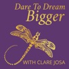 Dare To Dream Bigger: Practical Inspiration For Passionate World Changers artwork