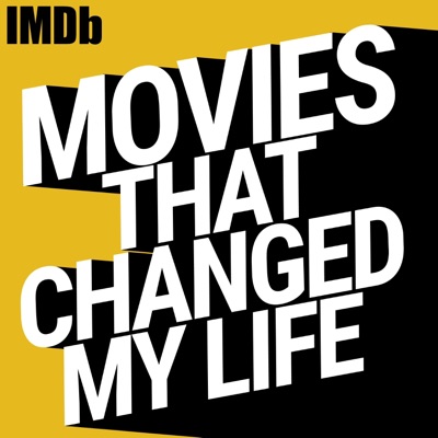 Movies That Changed My Life Movies That Changed My Life