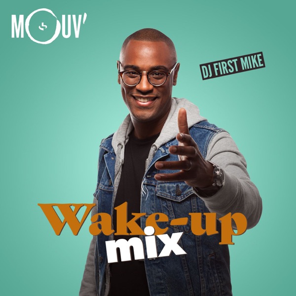 Le Wake-up mix