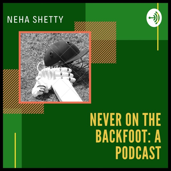 Never on the Backfoot: A Podcast Artwork