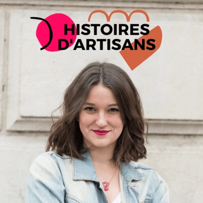 Histoires d'Artisans Histoires d'Artisans