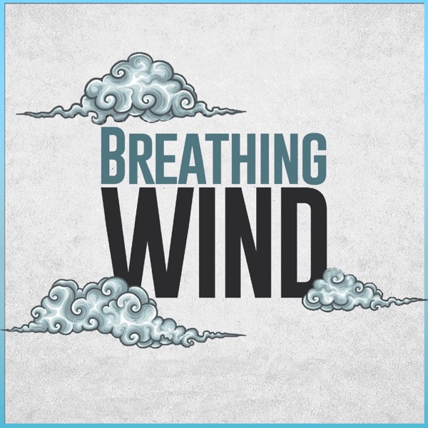 Breathing Wind Artwork