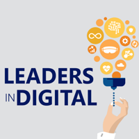 Leaders in Digital podcast