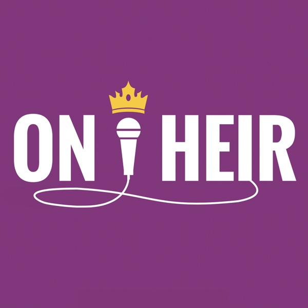On Heir - Royal News & Interviews