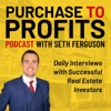 Purchase to Profits - Real Estate Investing Podcast artwork
