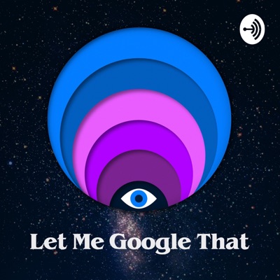 Let Me Google That Let Me Google That
