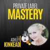 The Private Label Mastery Podcast artwork