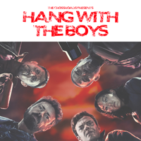 Hang With The Boys podcast