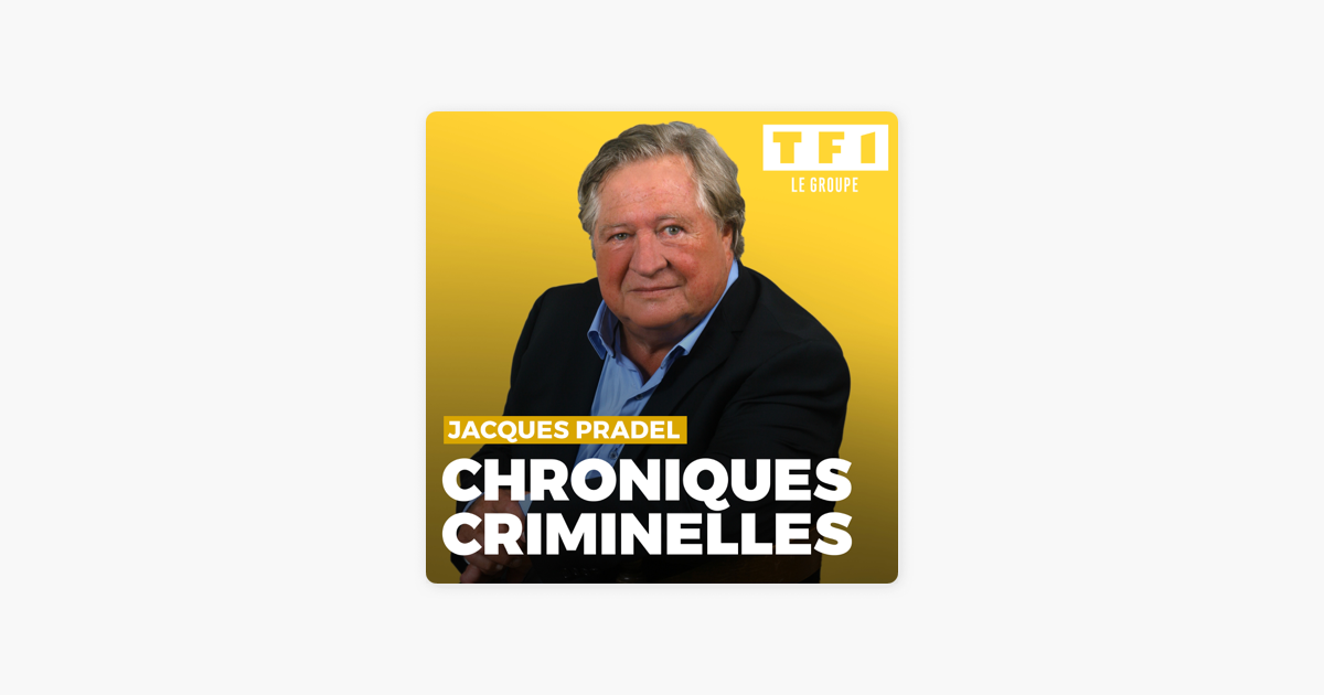 ‎chroniques Criminelles Sur Apple Podcasts 