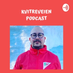 Kvitreveien Podcast