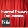 Interval Theatre The Podcast artwork