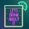 Let's Drink About It artwork