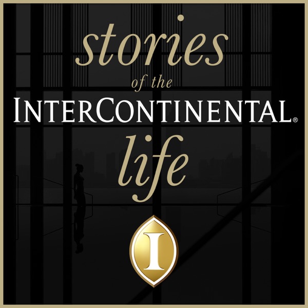 Stories of the InterContinental life