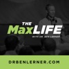 Dr. Ben Lerner (Audio) » Max Life Show artwork
