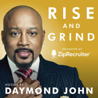 RISE AND GRIND with Daymond John podcast