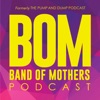 Band of Mothers Podcast artwork