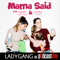 Mama Said with Jamie-Lynn Sigler & Jenna Parris