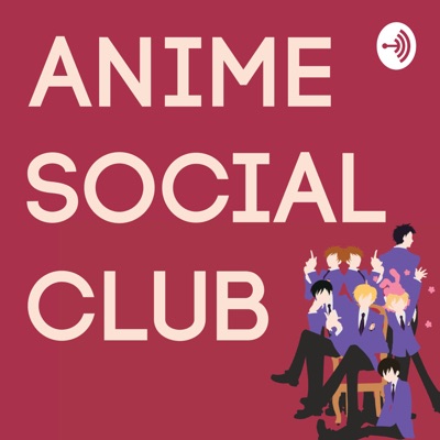 Anime Social Club Anime Social Club