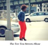 The Tee Tea Streets Show podcast artwork