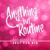 Anything But Routine  artwork