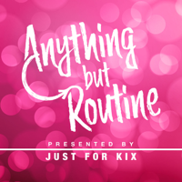 Anything But Routine podcast
