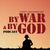 By War And By God Podcast artwork