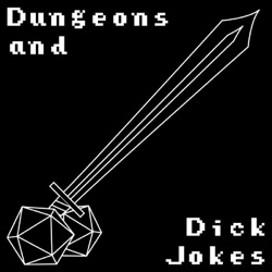 DNDJ - Dungeons and Dick Jokes