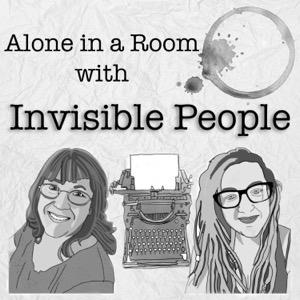 How to Write Fiction: Alone in A Room With Invisible People TM: How to Write Fiction